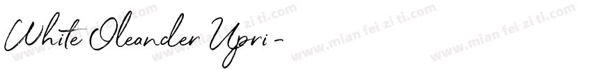 White Oleander Upri字体转换